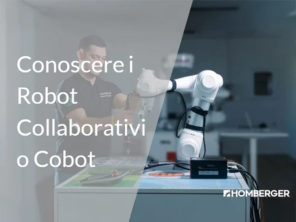 Conoscere i Robot Collaborativi o Cobot